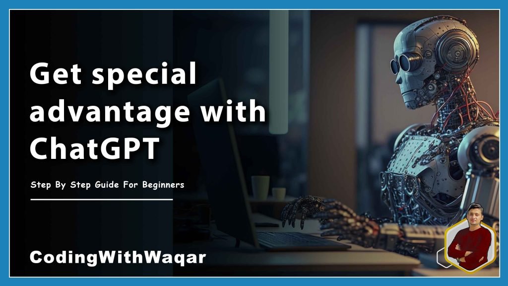 get-special-advantage-with-chatgpt